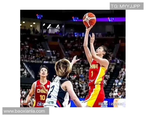 今晚中国女篮对决韩国女篮期待精彩较量为荣誉而战